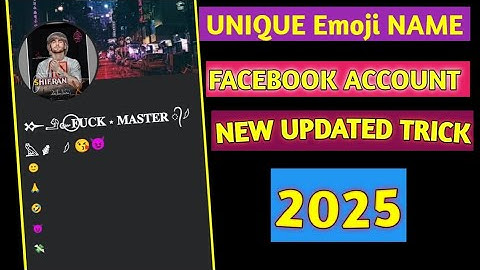 How to Make Unique+Emoji Name Account on Facebook 2025 | Create Unique Emoji Name Facebook ID 2025