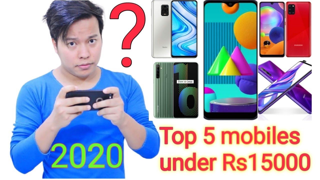 2020 top mobiles under 15000/best smartphones under 15000/best mobile