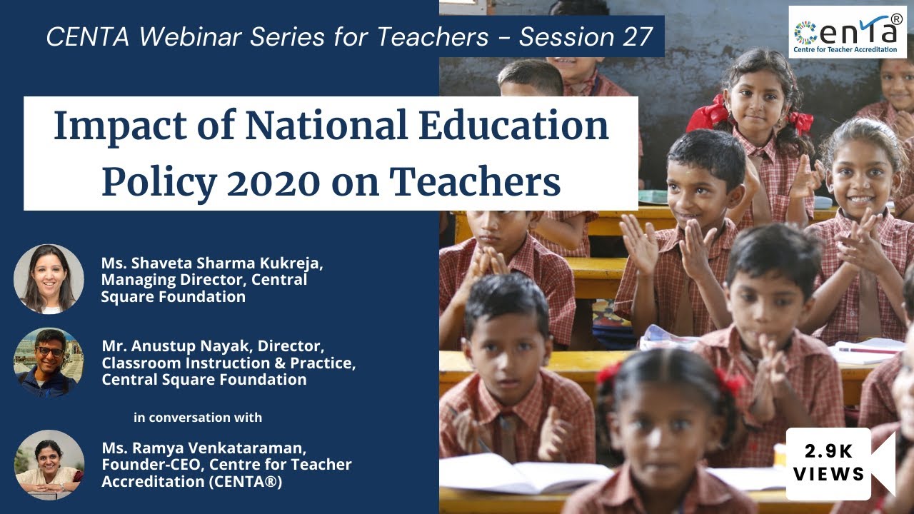 CENTA Webinar Series Session 27 - Impact of National Education Policy ...