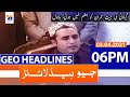 Geo Headlines 06 PM | 3rd April 2021