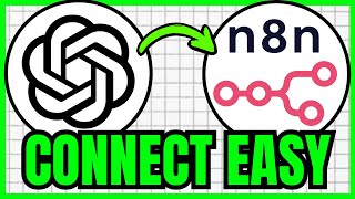 How To CONNECT ChatGPT To N8N (QUICK & EASY) 2026