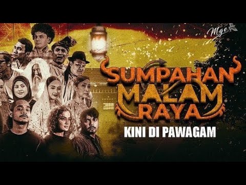 FILM HORROR KOMEDI MALAYSIA SUMPAHAN MALAM RAYA full movie