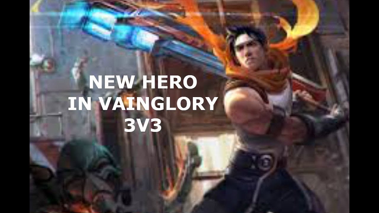 NEW HERO IN VAINGLORY 3V3