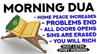 If You Listen This Morning Dua Your Wishes Will Come True And You Will Attain Wealth In A Short Time