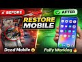 Dead Mobile Repair 🔧 | Restore Mobile From Dead to Fully Working 😱 | Before After Mobile Repair