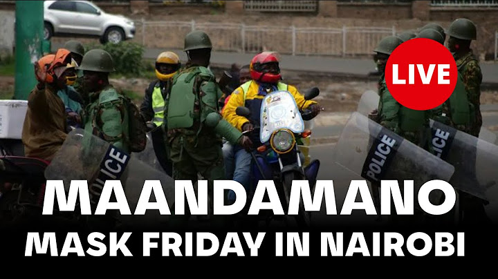 LIVE GEN-Z MAANDAMANO MASK FRIDAY IN NAIROBI CBD
