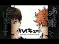 Haikyuu!! soundtrack: Karasuno High School VS Shiratorizawa Academy | ハイキュー!! 烏野高校 VS 白鳥沢学園高校