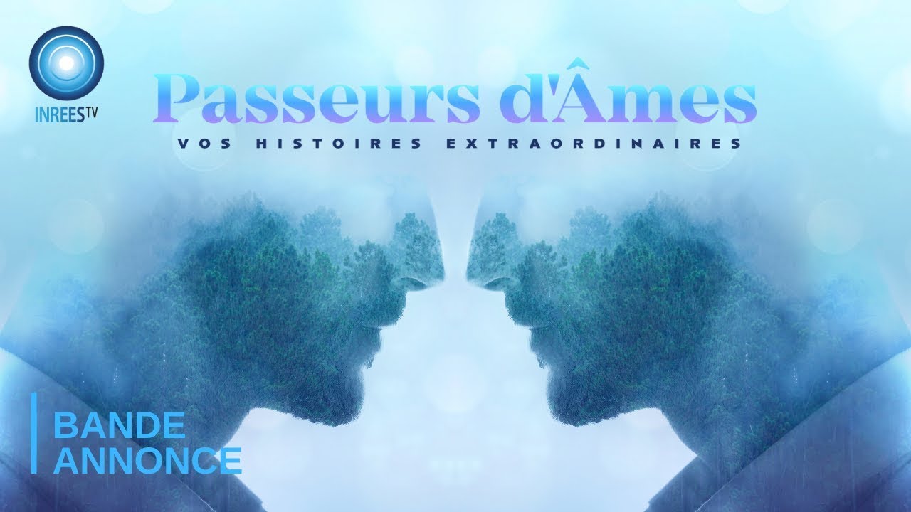 Passeurs d'âmes : vos histoires extraordinaires - Épisode 3 (Bande
