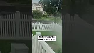 Man survives lightning strike on Staten Island