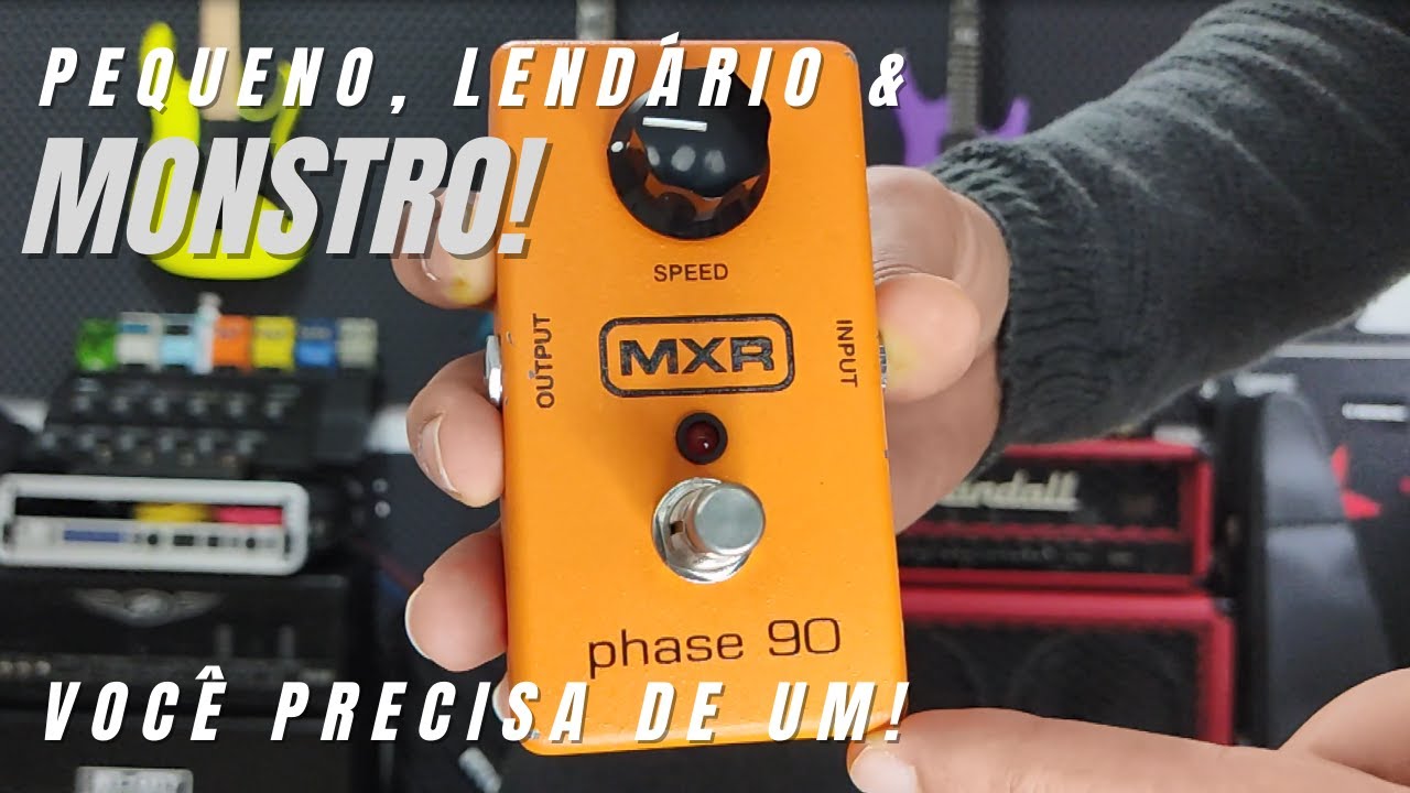 Phase 90 MXR - Você Precisa Deste Pedal de Guitarra - Review