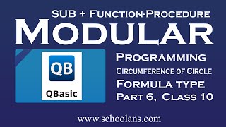 Modular Programming in QBASIC Part 6 ||| Class 10 || Formula Type Question Circumference of circle