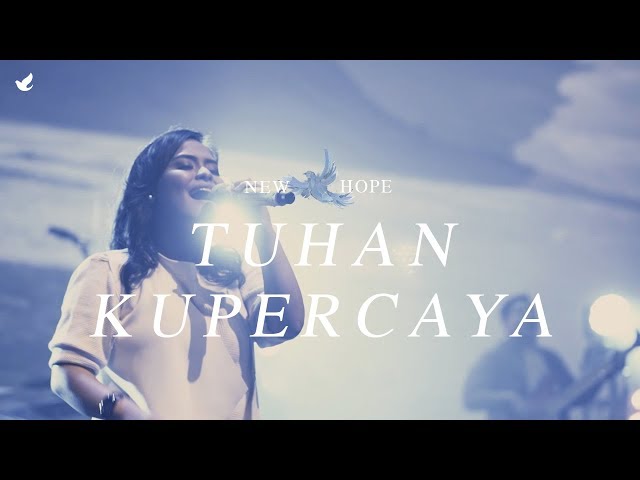 Tuhan Kupercaya - OFFICIAL MUSIC VIDEO class=