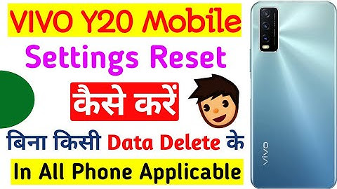 How to Reset Vivo Mobile Settings in 2022 | How to Reset Vivo Y20 Phone Settings