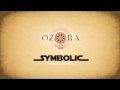 Symbolic  ozora festival 2013  promo mini mix