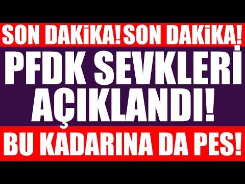 Son dakika! PFDK sevkleri açıklandı! Bu kadarına da pes!