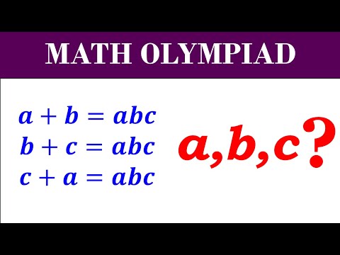 #algebra #matholympiad a+b=abc, b+c=abc, c+a=abc find a, b, c