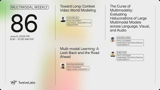 Video World Modeling, Multimodal Learning, and The Curse of Multimodality | Multimodal Weekly 86