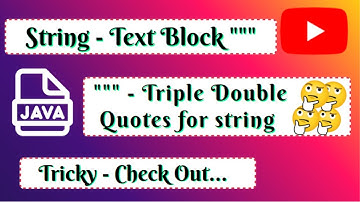 Java String - " " " Triple Double Quotes.
