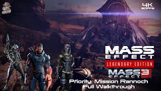 Mass Effect 3 Legendary Edition | Priority: Mission Rannoch Walk Through |No Commentary| [60FPS]4K