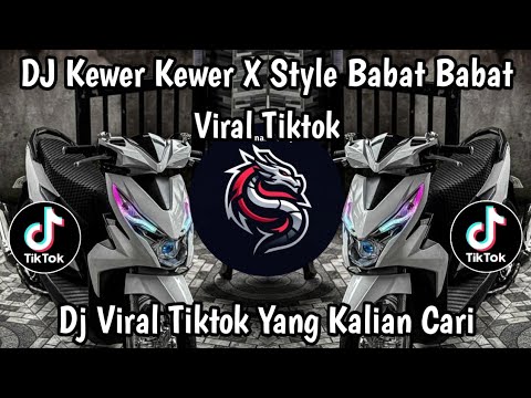 DJ KEWER KEWER X BABAT BABAT TREND DANCE TIKTOK | GOYANG ITU HAK ASASI FYP VIRAL TIKTOK TERBARU 2026