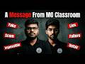 ଆମ କାହାଣୀ | A Message from MO Classroom | Our Untold Journey…❤️