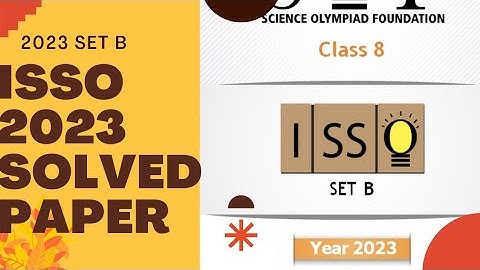 class 8 isso 2023 previous year paper set B/isso class 8 2023 paper/class 8 social Olympiad 2023