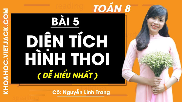 Cong thuc diện tích hình thoi toán 8 năm 2024