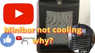 Mini bar Cooling issues, mini bar kaam nahi kar Raha hai kya Kya check kare. Mini bar Cooling issues, mini bar kaam nahi kar Raha hai kya Kya check kare.