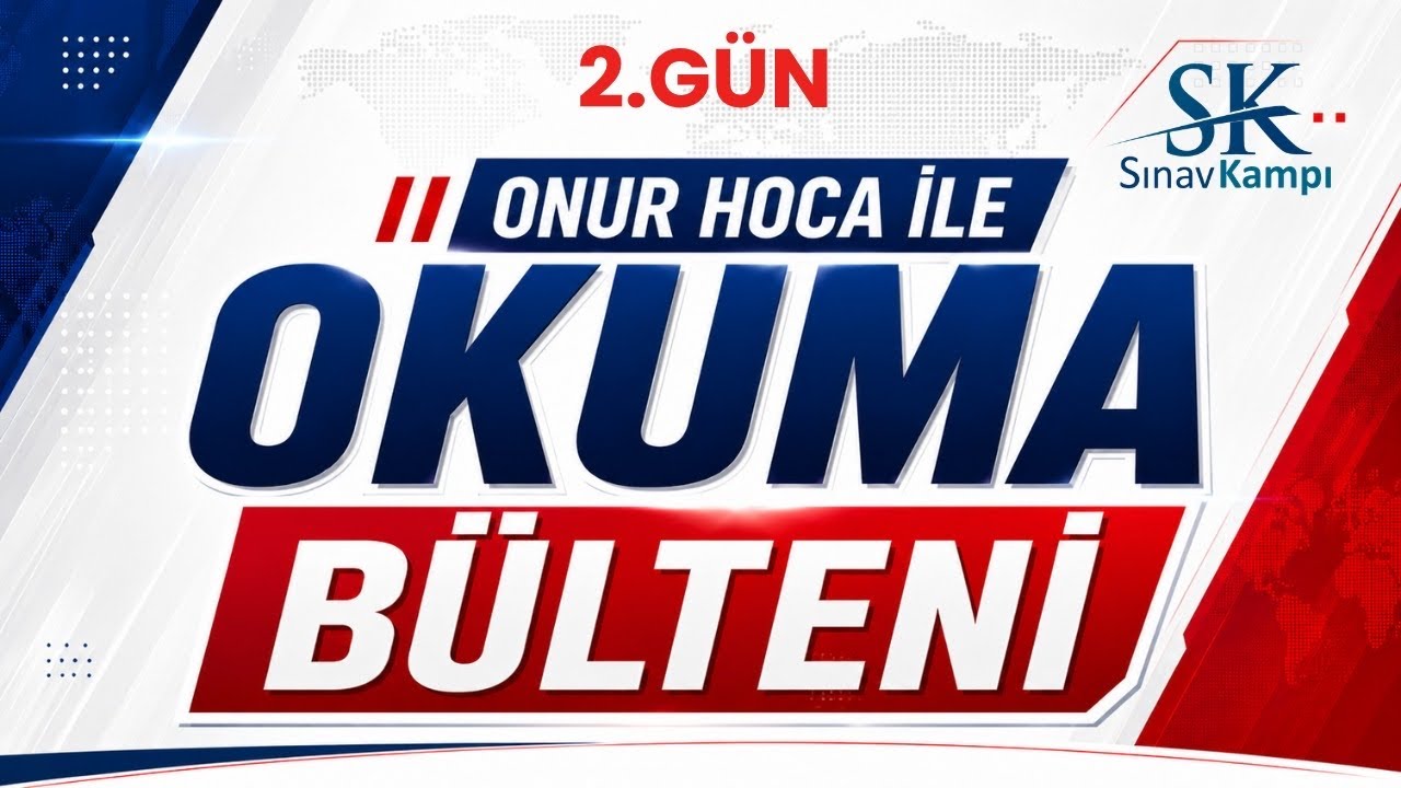 YÖKDİL OKUMA BÜLTENİ 2.GÜN I ONUR HOCA
