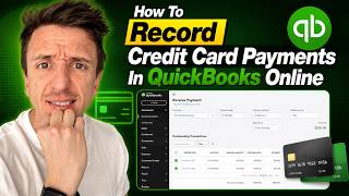 How To Record Credit Card Payments In QuickBooks Online (2026)