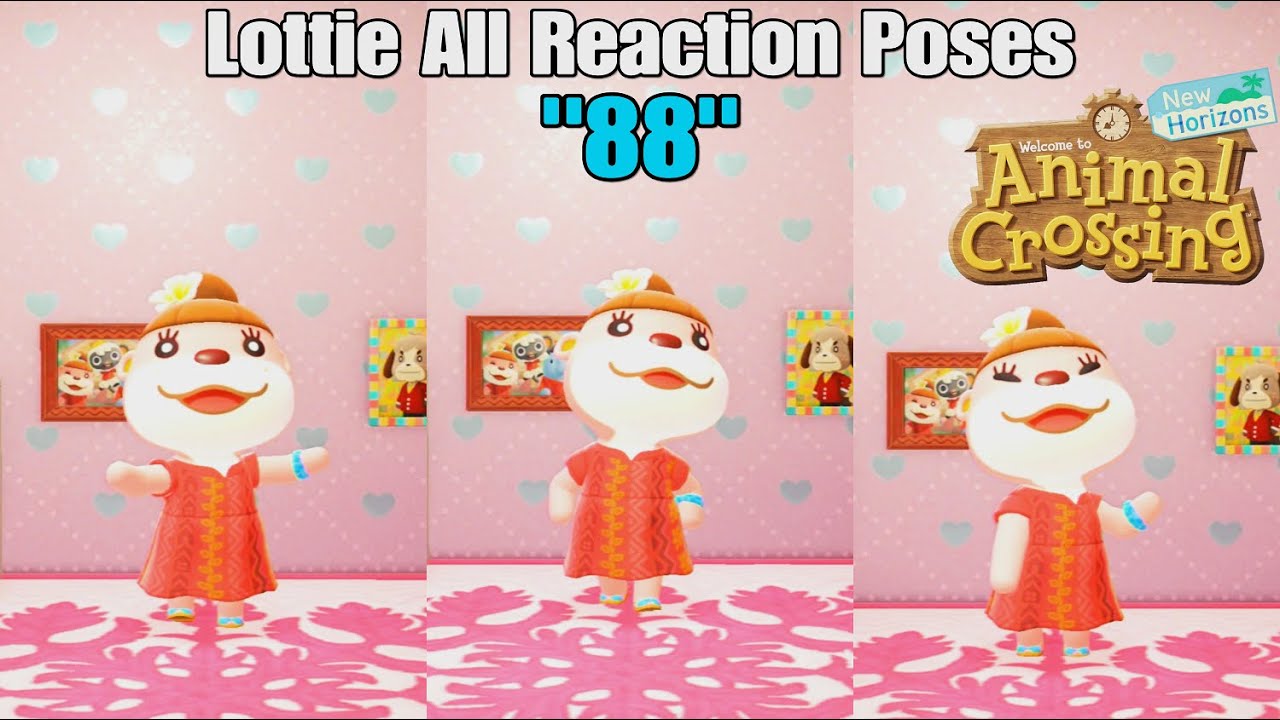 Animal Crossing New Horizons - Lottie All reaction poses "88"
