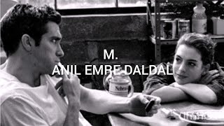 Anıl Emre Daldal - M. (Sözleri/Lyrics) #lyrics #sözler #anılemredaldal