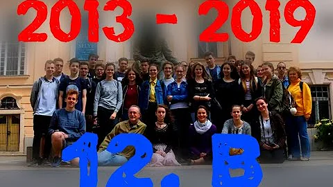 12.B  OSZTÁLYVIDEÓ - 2013 - 2019 Szent Margit Gimnázium - SZMG  -  LEGJOBBOSZTÁLY