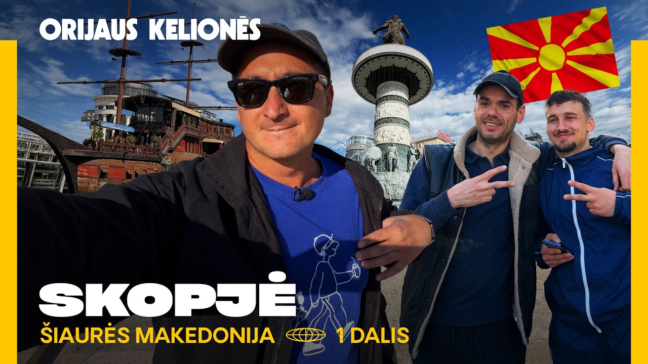 video Orijaus kelionės. 7 sezonas, 33 laida. Skopjė (Š. Makedonija), 1 dalis – pigiausia Europos sostinė