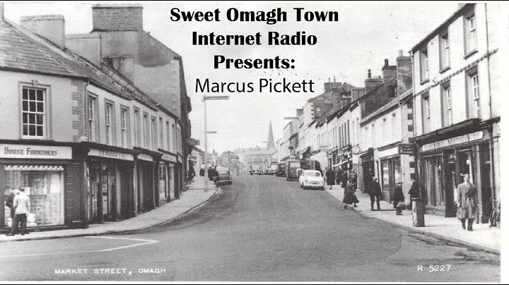 Sweet Omagh Town Presents: Marcus Pickett