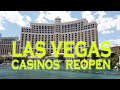 Las Vegas Casinos Reopen After Closing For Over 2 Months
