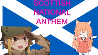 The Scottish national anthem sung by anime girl