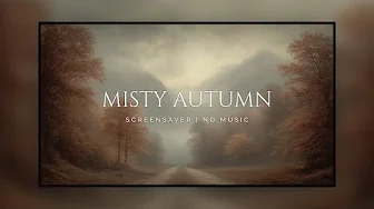TV Screensaver | Misty Autumn Pathway: 3 Hours of Relaxing Art for Fall Ambience