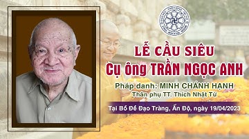 🛑Lễ cầu siêu cho cụ ông Trần Ngọc Anh - thân phụ TT. Thích Nhật Từ tại Bồ Đề Đạo Tràng, Ấn Độ
