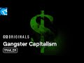 Gangster capitalism season 3  official trailer  audacy studios