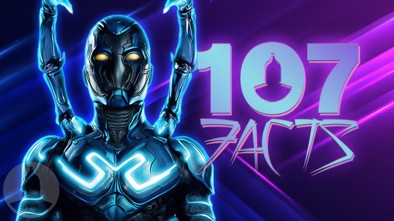 107 Blue Beetle Facts You Should Know! | Cinematica