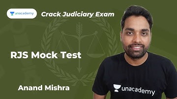 RJS Mock Test  | Anand Mishra | Unacademy Judiciary