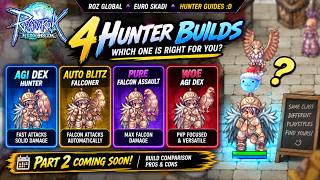 Hunter Builds Guide | FaS AGI/DEX | Falconer Auto Blitz | Pure FA | WoE  Ragnarok Zero Global Part 1