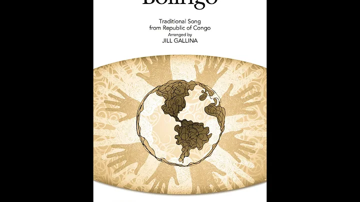 Bolingo (2-Part Choir) - by Jill Gallina