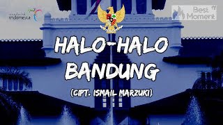 HALO-HALO BANDUNG (CIPT. ISMAIL MARZUKI) Lirik Lagu Wajib Nasional Indonesia | Lyrics Video | Persib