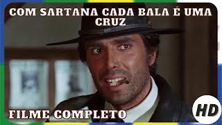 Com Sartana Cada Bala é Uma Cruz | Faroeste | Filme Completo em Português