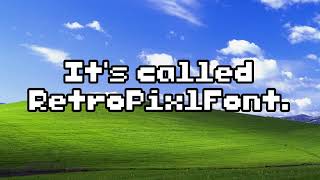 My first font: RetroPixlFont