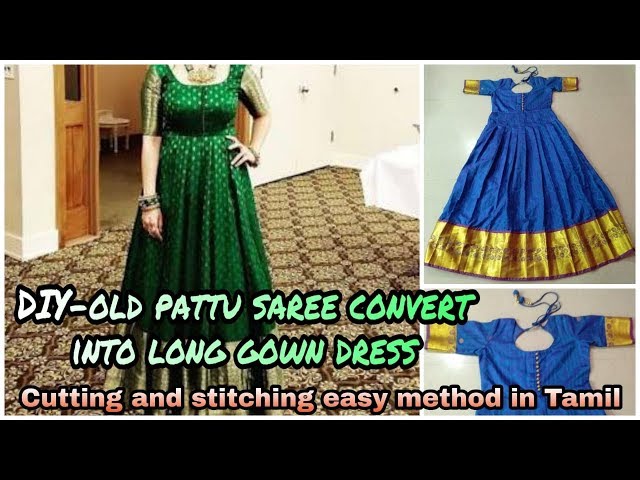 Convert saree into dress,Reuse Old Saree into long Umbrella kurti, | Silk  dress design, Long gown design, New saree blouse designs