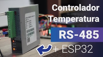 ESP32 + Modbus RTU: Controlador de Temperatura Industrial Maxwell DR02B