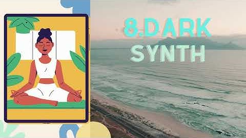 2 Minute Meditation : 8.Dark Synth